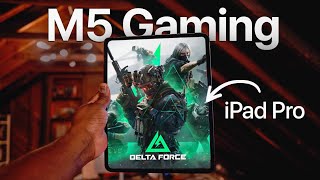 Ipad Pro M5 Gaming