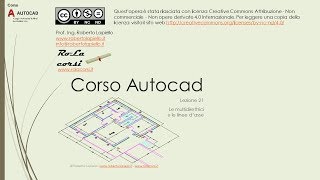 Corso Autocad - Lezione 21- Multidirettrici E Linee D'asse