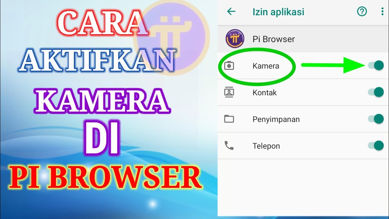 How to set the camera on the PI browser apk easily How to set the camera on the PI browser apk easily