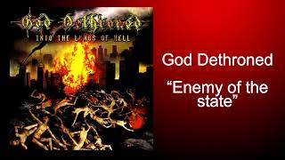 Watch God Dethroned Enemy Of The State video