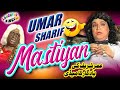 Umer Sharif | Mastiyan | New Comedy Show | Laughter King | Official Video