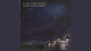 Watch Flee The Seen Right Before You Disappear video