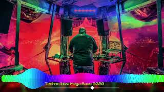 #Techno #Ibiza #Mega #Bass #2020