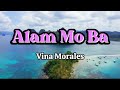 Alam Mo Ba-Vina Morales