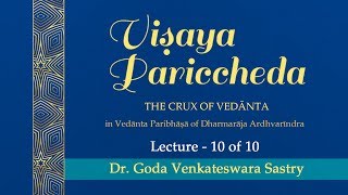 Vishaya Pariccheda Lecture 10 of 10