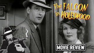 The Falcon In Hollywood 1944 I Noir Review