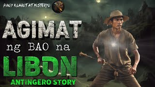 Bertud Ng Bao Na Libon Kwentong Agimat Anting Anting Tagalog Stories