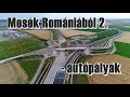 A mese tovább folytatódik a foghíjas Erdélyi autópályák mellől.  Autostrăzi în România.