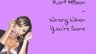 Watch Keri Hilson Wrong When Youre Gone video