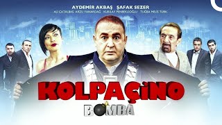 Kolpaçino: Bomba | Şafak Sezer Türk Komedi Filmi |  Film İzle (HD)