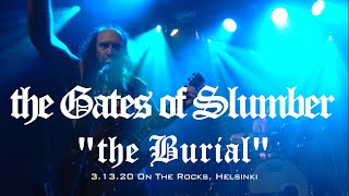 Watch Gates Of Slumber The Burial video