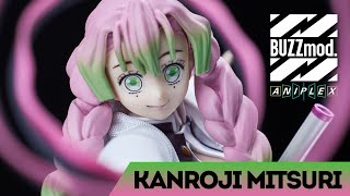Aniplex Buzzmod - Kanroji Mitsuri Review