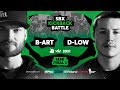 B-ART vs D-LOW | Semifinal 2 | SBX KICKBACK BATTLE 2021