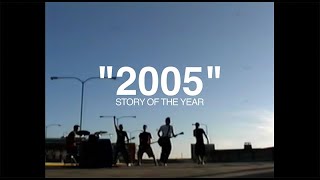 Watch Story Of The Year Story Of The Year video