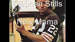 Watch Stephen Stills New Mama video