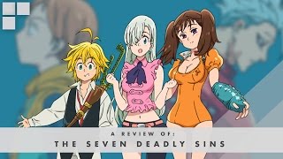 GR Anime Review: The Seven Deadly Sins