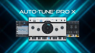 Introducing NEW Auto-Tune Pro X | The most powerful Auto-Tune Ever