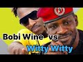 Bobi Wine vs Witty Witty_New (Official Video)Song