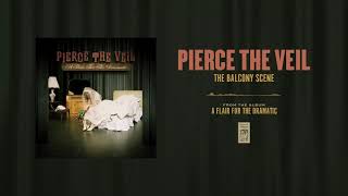 Watch Pierce The Veil The Balcony Scene video