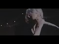 MY FIRST STORY -不可逆リプレイス- MV
