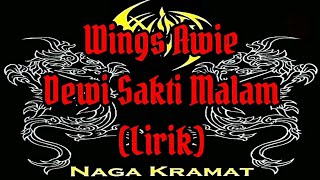 Watch Wings Dewi Sakti Malam video