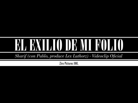 El Exilio De Mi Folio Video