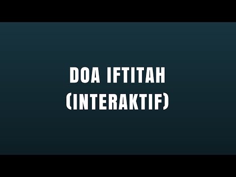 Video doa iftitah Video doa iftitah