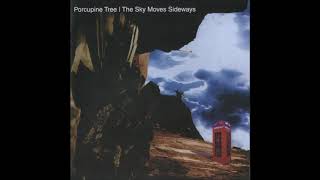 Watch Porcupine Tree The Sky Moves Sideways Phase One video