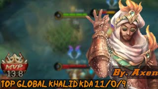 11 Kill Without Dying, Top Global Khaled Mpv Play By Axen - Mlbb
