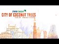 TVS Credit | Intern Vlog Series | City of Coconut Trees