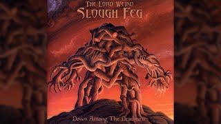 Watch Lord Weird Slough Feg Warriors Dawn video