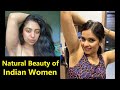 Indian Women Loves their Natural Beauty