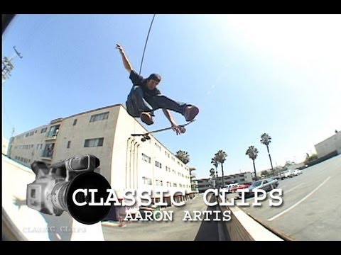 Aaron Artis Skateboarding Classic Clips #73
