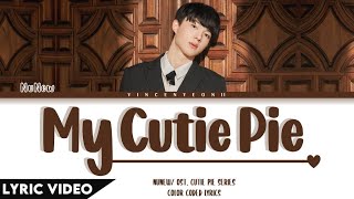NuNew - My Cutie Pie (ไอ้คนน่ารัก) (Ost. Cutie Pie Series) | (Thai/Rom/Eng) Lyri