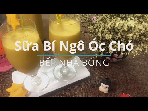 Sữa bí đỏ cách làm