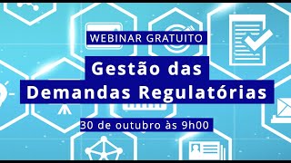 Gestão das Demandas Regulatórias