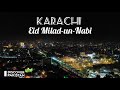 Karachi At Night | Drone Shots | Eid Milad-un-Nabi