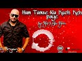 Hum Tumse Kuch Keh Na Paye x Remix x DjAryan (2K20) #DjBoyeCrew