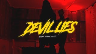 Steve Prince X Leos - Devil Lies (Премьера Клипа, 2018)
