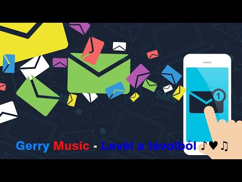 Gerry Music -   Levél A Távolból (Official Music Video)