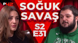 GÜLERSEN, KAYBEDERSİN! | Soğuk Savaş S2E31 w/ Devler Ligi