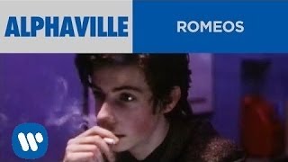 Watch Alphaville Romeos video