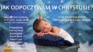 Nabożeństwo środowe - 17.11.2021 - LIVE