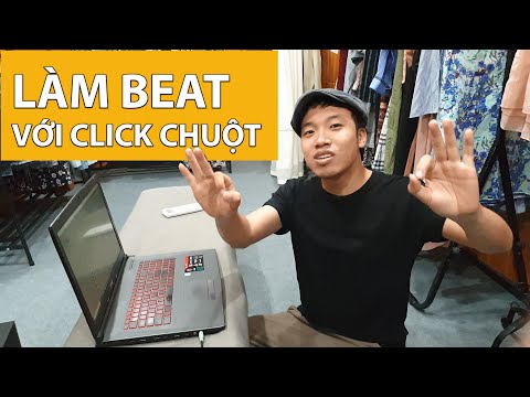 Làm Beat Nhạc Chỉ Với Click Chuột | Học Producer Cơ Bản