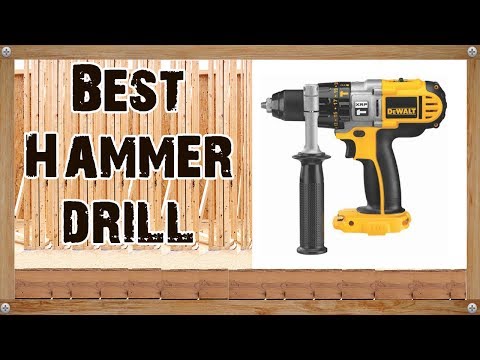 5 Best Hammer drill 2017 & 2018 Reviews?