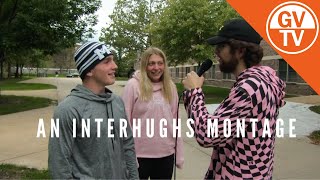 Late Night Brew Presents: An Interhughs Montage