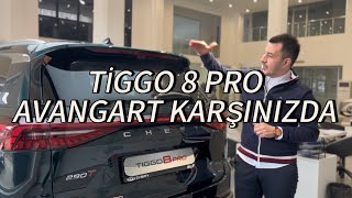 Tiggo 8 Pro Avangart Karşınızda🥳
