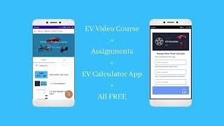 Free Course on Electric Vehicle Projects with Assignments & EV Calculator App