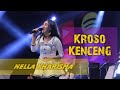 ♥ Nella Kharisma - Kroso Kenceng ( Official Music Video )
