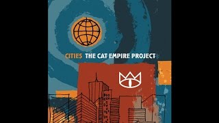 Watch Cat Empire Siente video